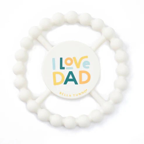 Bella Tunno | Happy Teether | I Love Dad - Johnson and Co. General Store