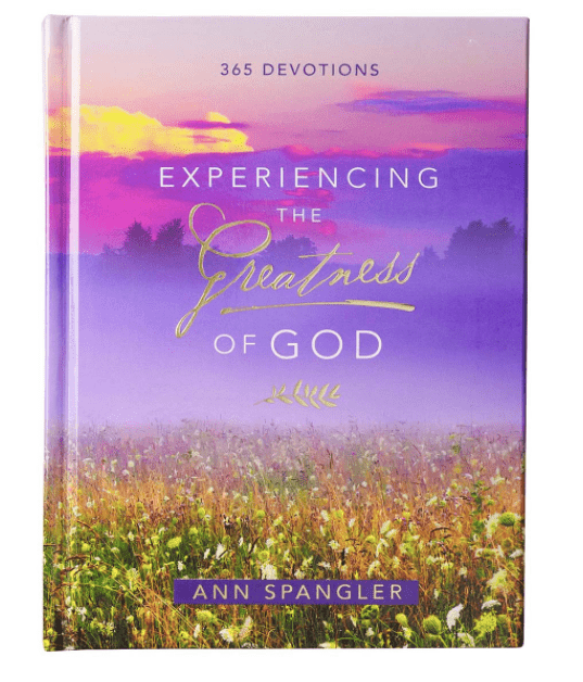 Experiencing the Greatness Of God Hardcover Devotional - Johnson and Co. General Store